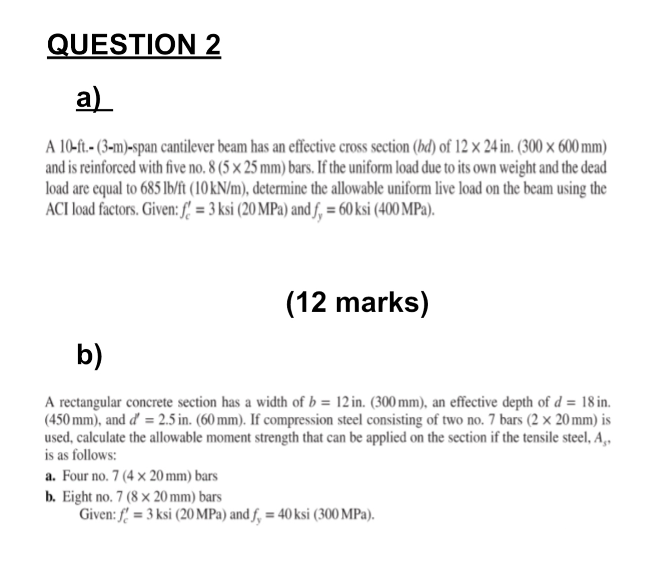 QUESTION 2 a ) A 1 0 - ft . - ( 3 - m - span