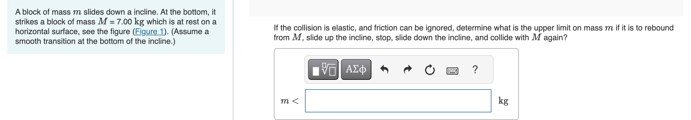 A block of mass \ ( m \ ) slides down a incline.