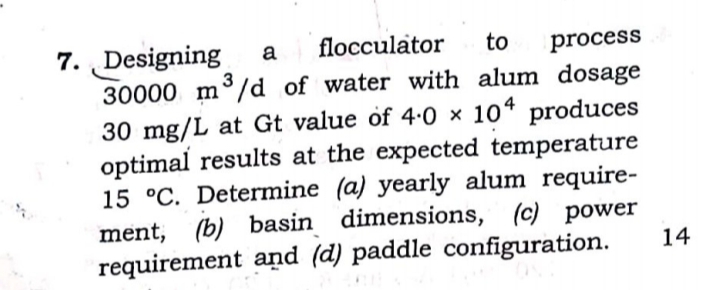 Designing a flocculator to process 3 0 0 0 0 m 3