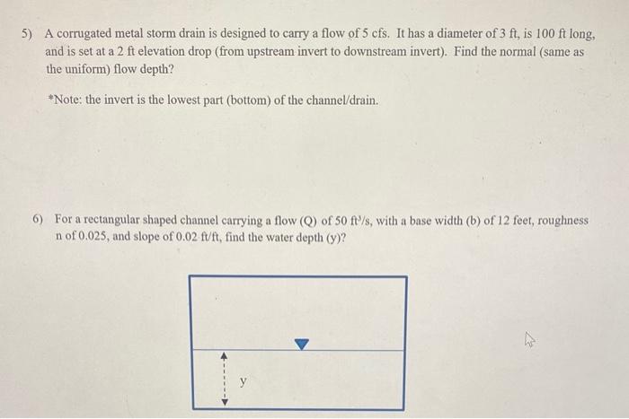 A corrugated metal storm drain is designed to