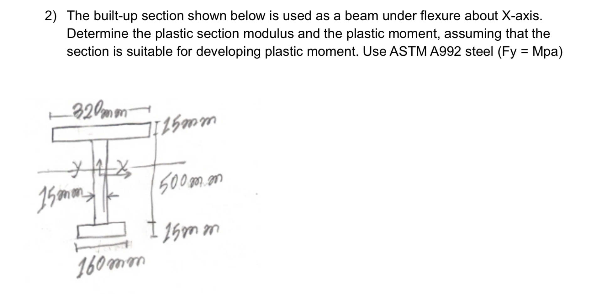 The built - up section shown below is used as a