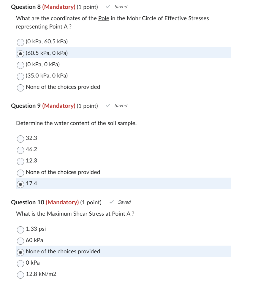 Question 8 ( Mandatory ) ( 1 point ) What are the