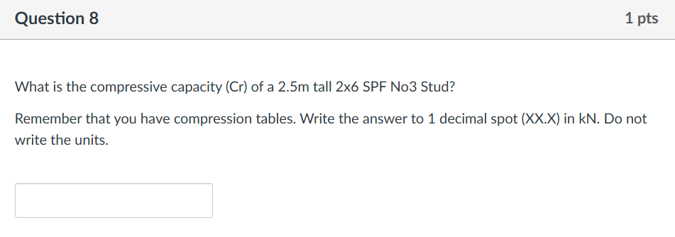Question 8 What is the compressive capacity ( Cr