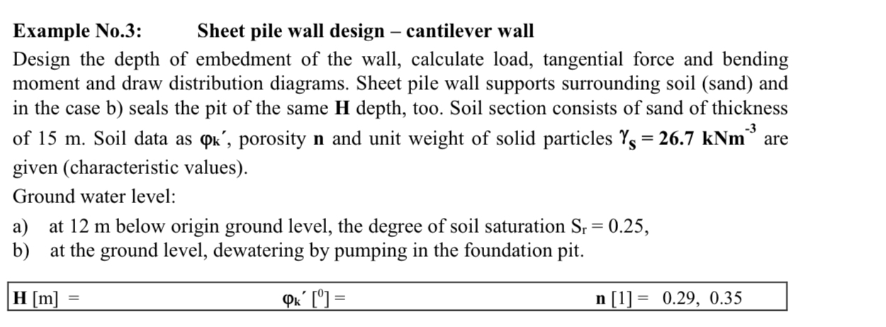 Example No . 3 : , Sheet pile wall design -