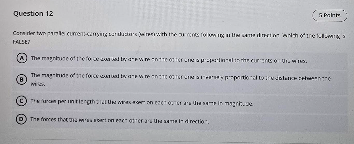 Question 1 2 Consider two parallel current -