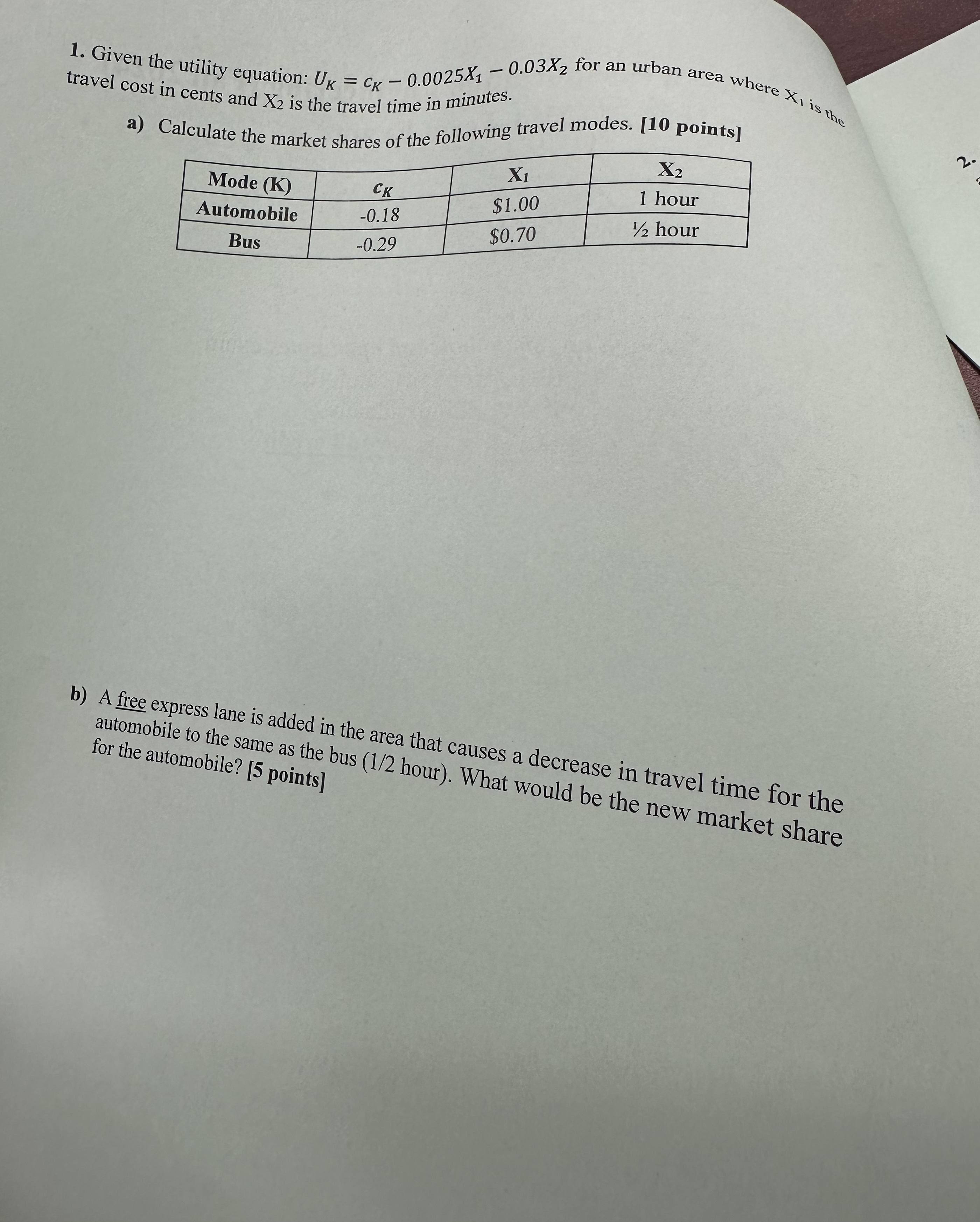 Given the utility equation: U K = c K - 0 . 0 0 2