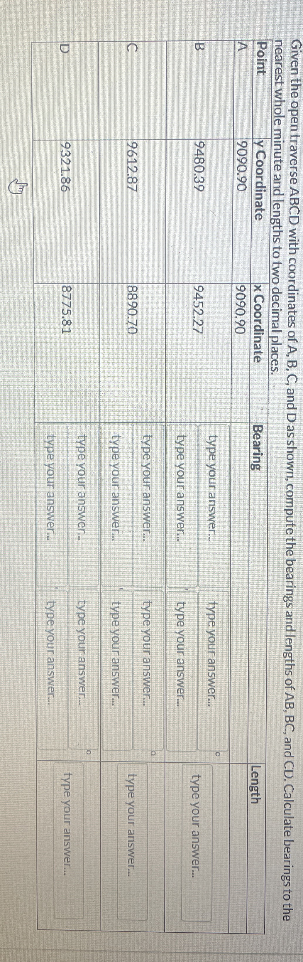 Given the open traverse ABCD with coordinates of