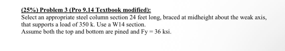 ( 2 5 % ) Problem 3 ( Pro 9 . 1 4 Textbook