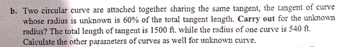 b . Two circular curve are attached together