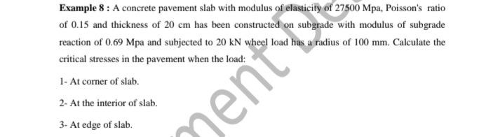 Example 8 : A concrete pavement slab with modulus