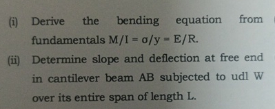 ( i ) Derive the bending equation from