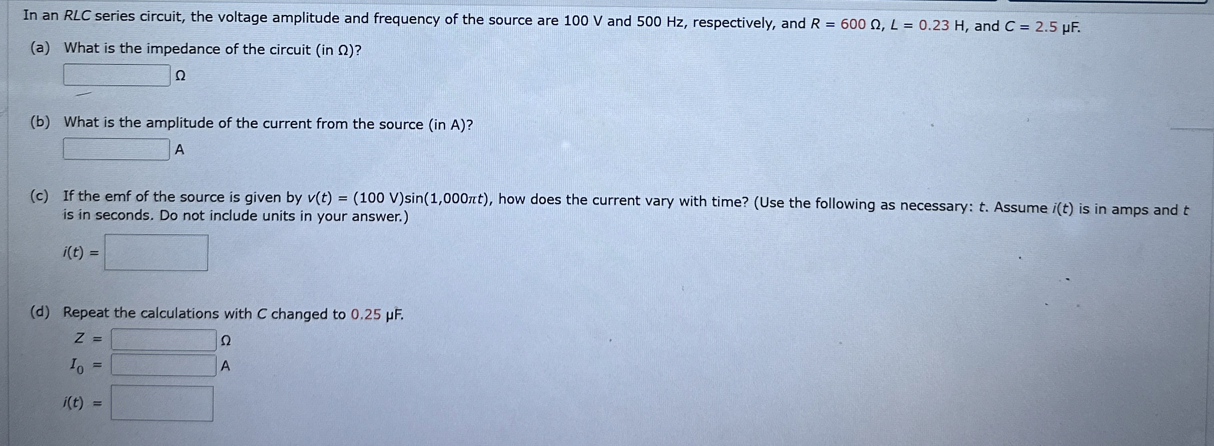 In an RLC series circuit, the voltage amplitude