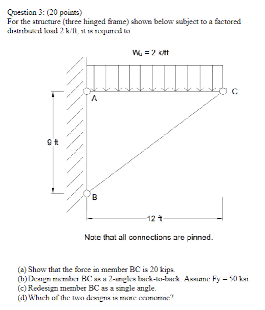 Question 3 : ( 2 0 points ) For the structure (