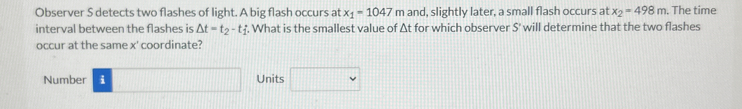 Observer S detects two flashes of light. A big