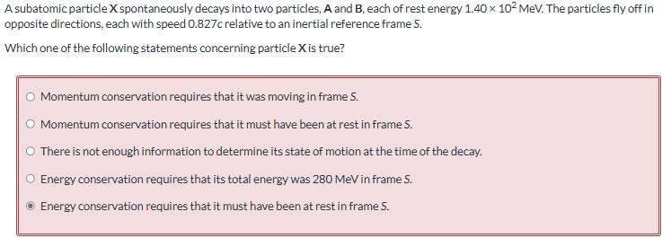 A subatomic particle \ ( \ mathbf { X } \ )