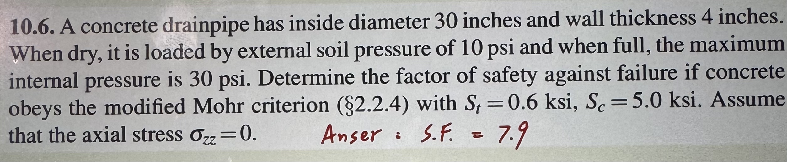 1 0 . 6 . A concrete drainpipe has inside