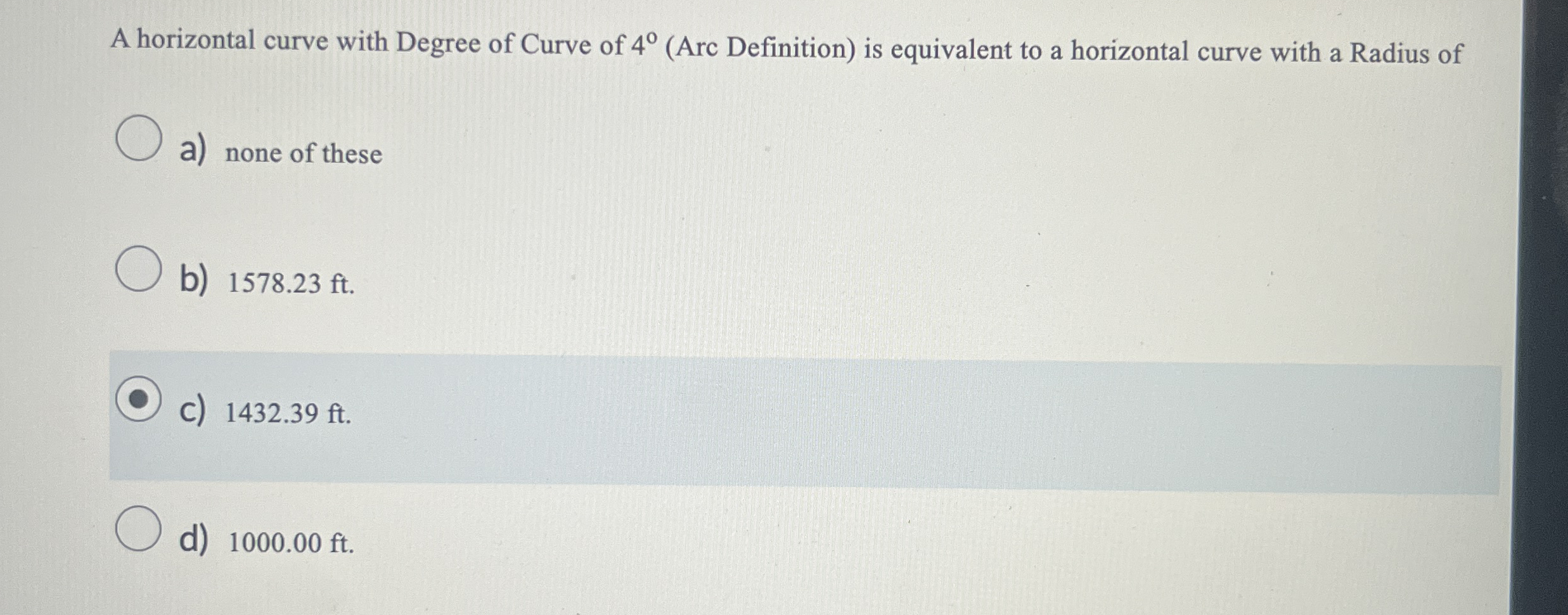 A horizontal curve with Degree of Curve of 4 (