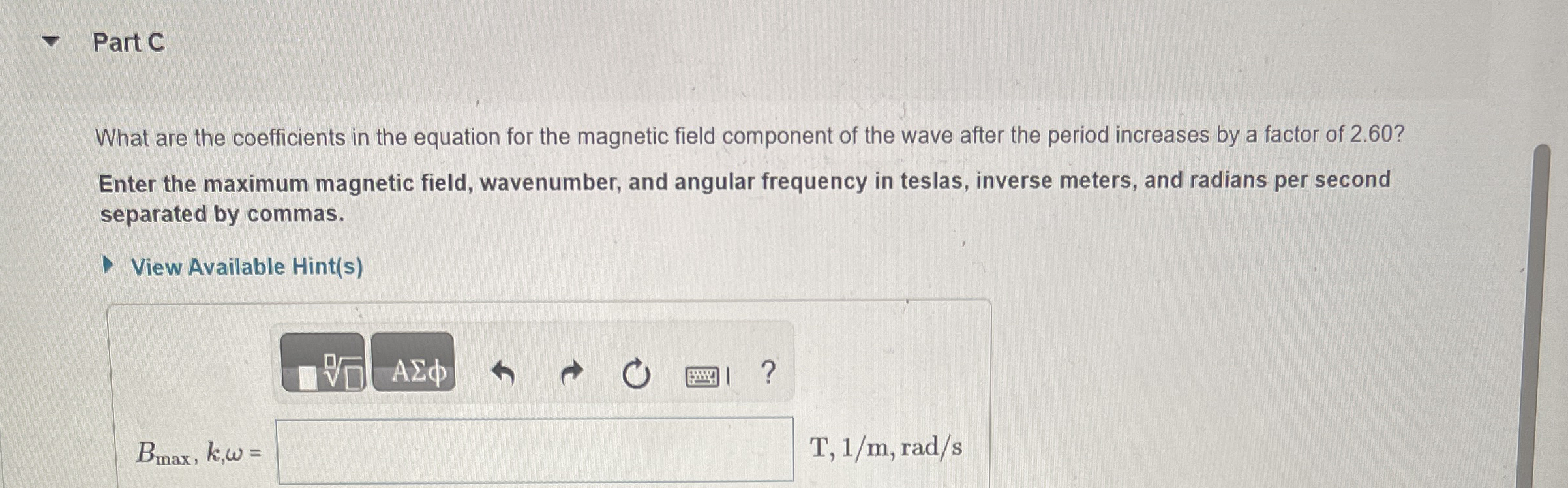 Part C What are the coefficients in the equation