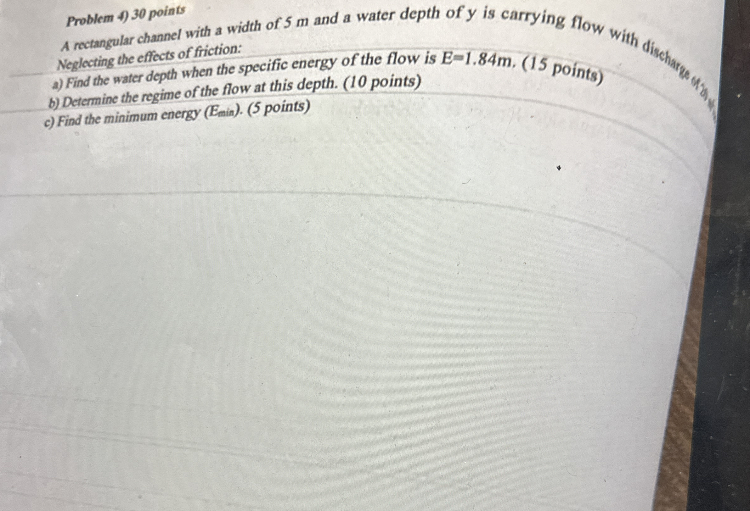 Problem 4 ) 3 0 points A rectangular channel with