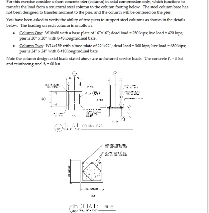 For this exercise consider a short concrete pier