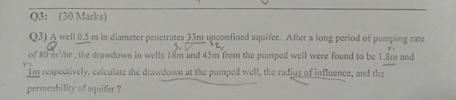 Q 3 ) A well 0 . 5 m in diameter penetrates 3 3 m