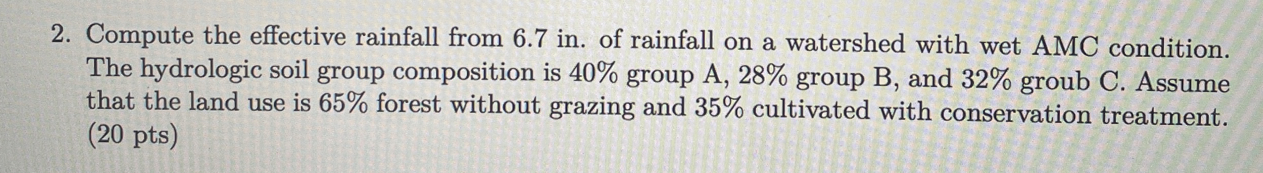 Compute the effective rainfall from 6 . 7 in . of
