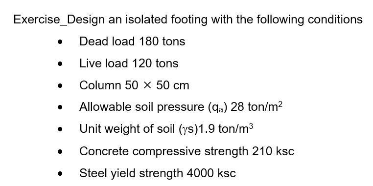 Exercise _ Design an isolated footing with the