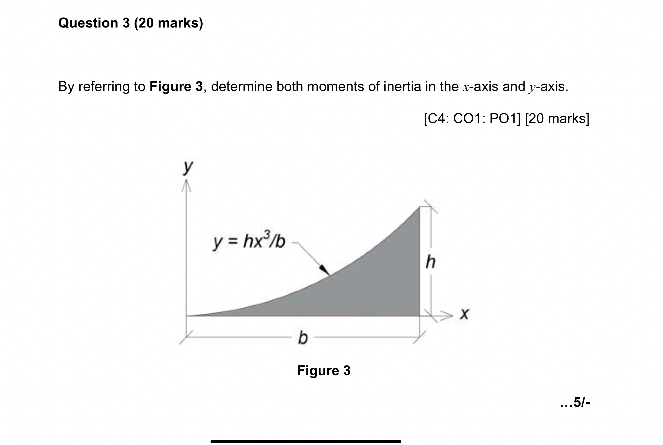 Question 3 ( 2 0 marks ) By referring to Figure 3