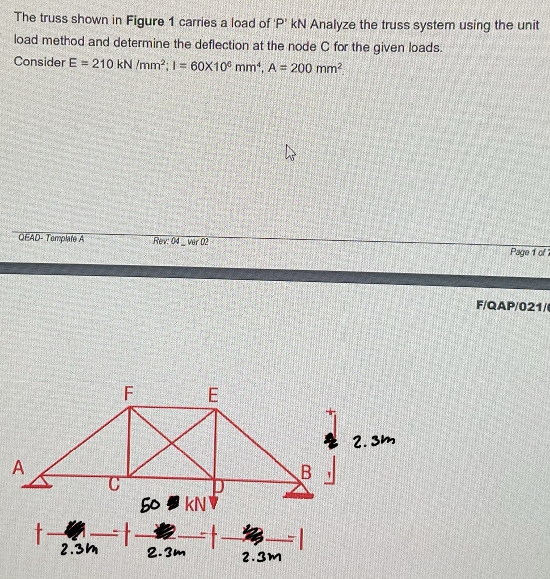 The truss shown in Figure 1 carries a load of ' P