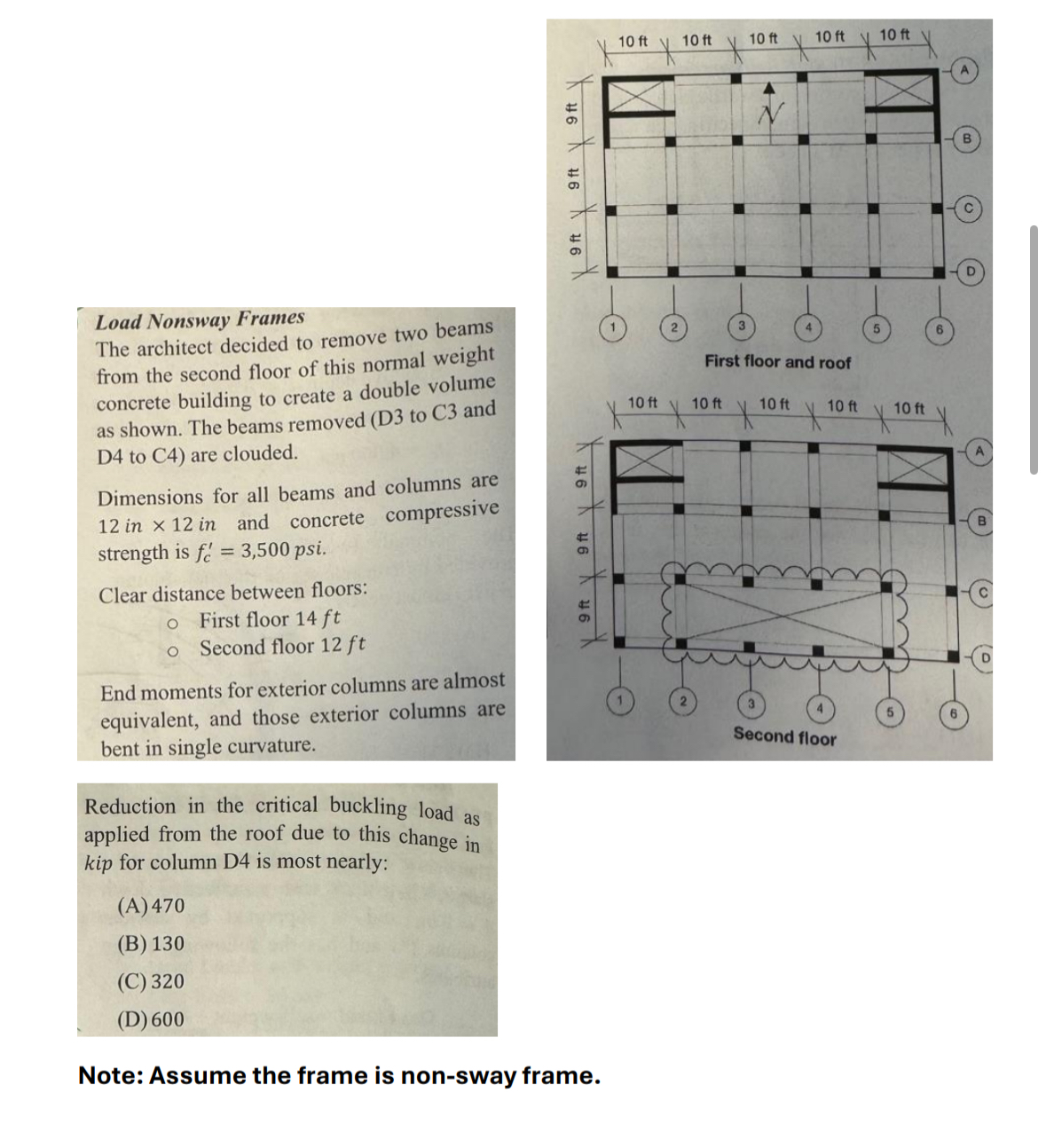 Load Nonsway Frames The architect decided to