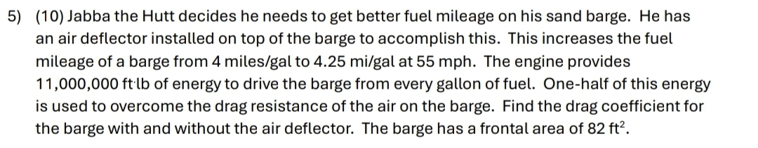 ( 1 0 ) Jabba the Hutt decides he needs to get