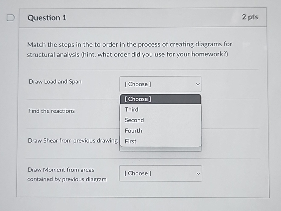 Question 1 2 pts Match the steps in the to order