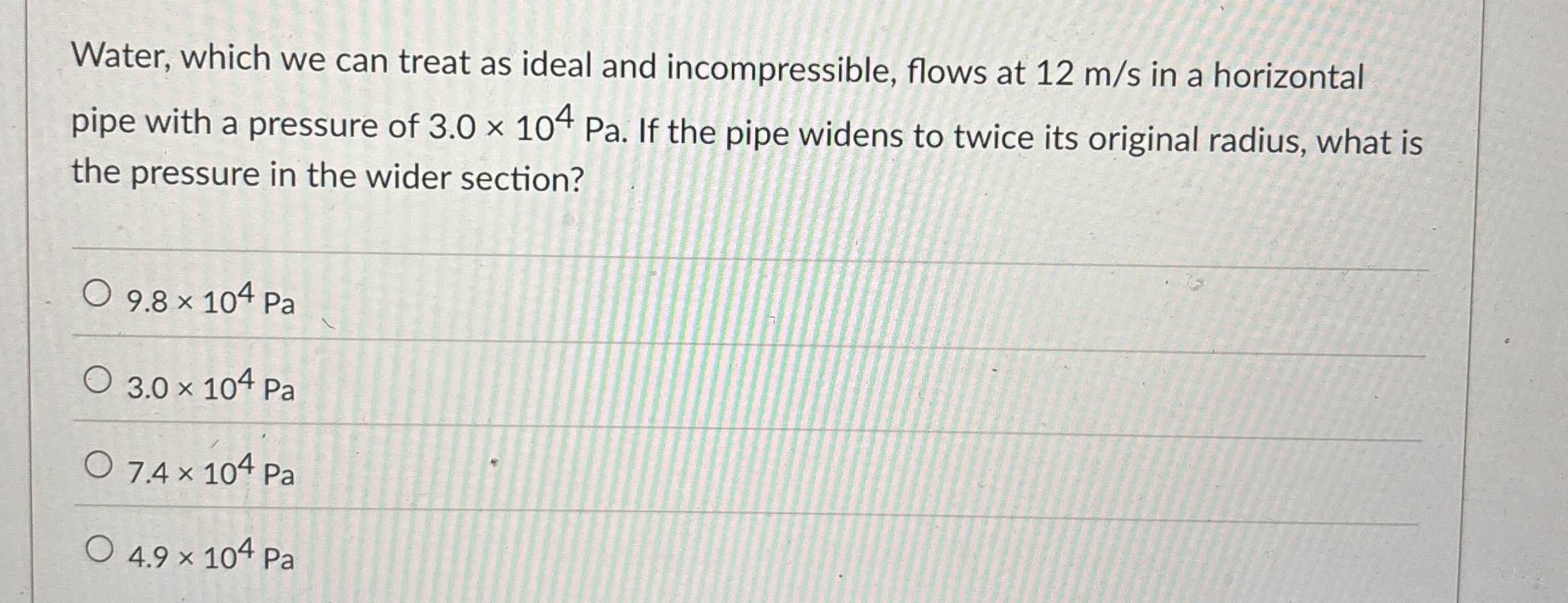 Water, which we can treat as ideal and