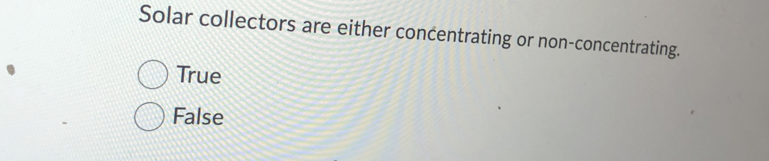 Solar collectors are either concentrating or non
