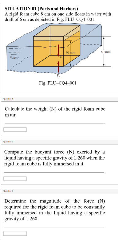 SITUATION 0 1 ( Ports and Harbors ) A rigid foam