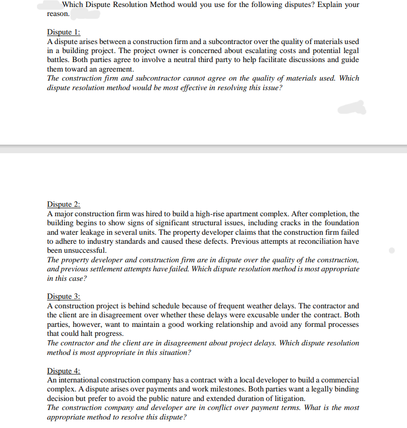 Which Dispute Resolution Method would you use for