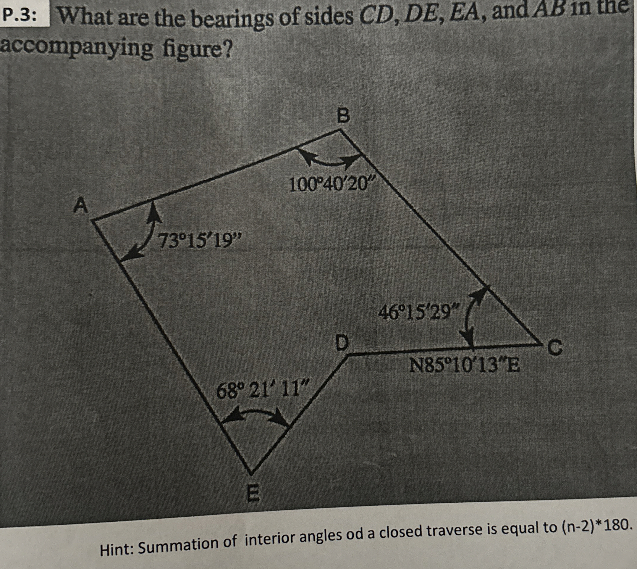 P . 3 : What are the bearings of sides C D , D E