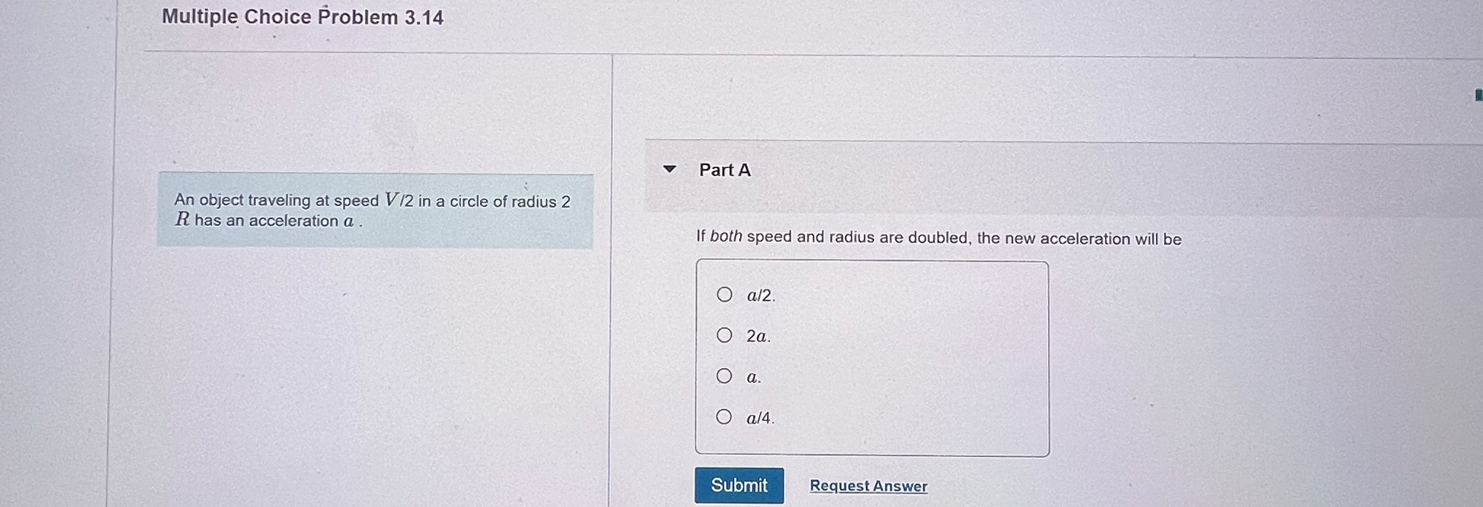 Multiple Choice P roblem 3 . 1 4 An object