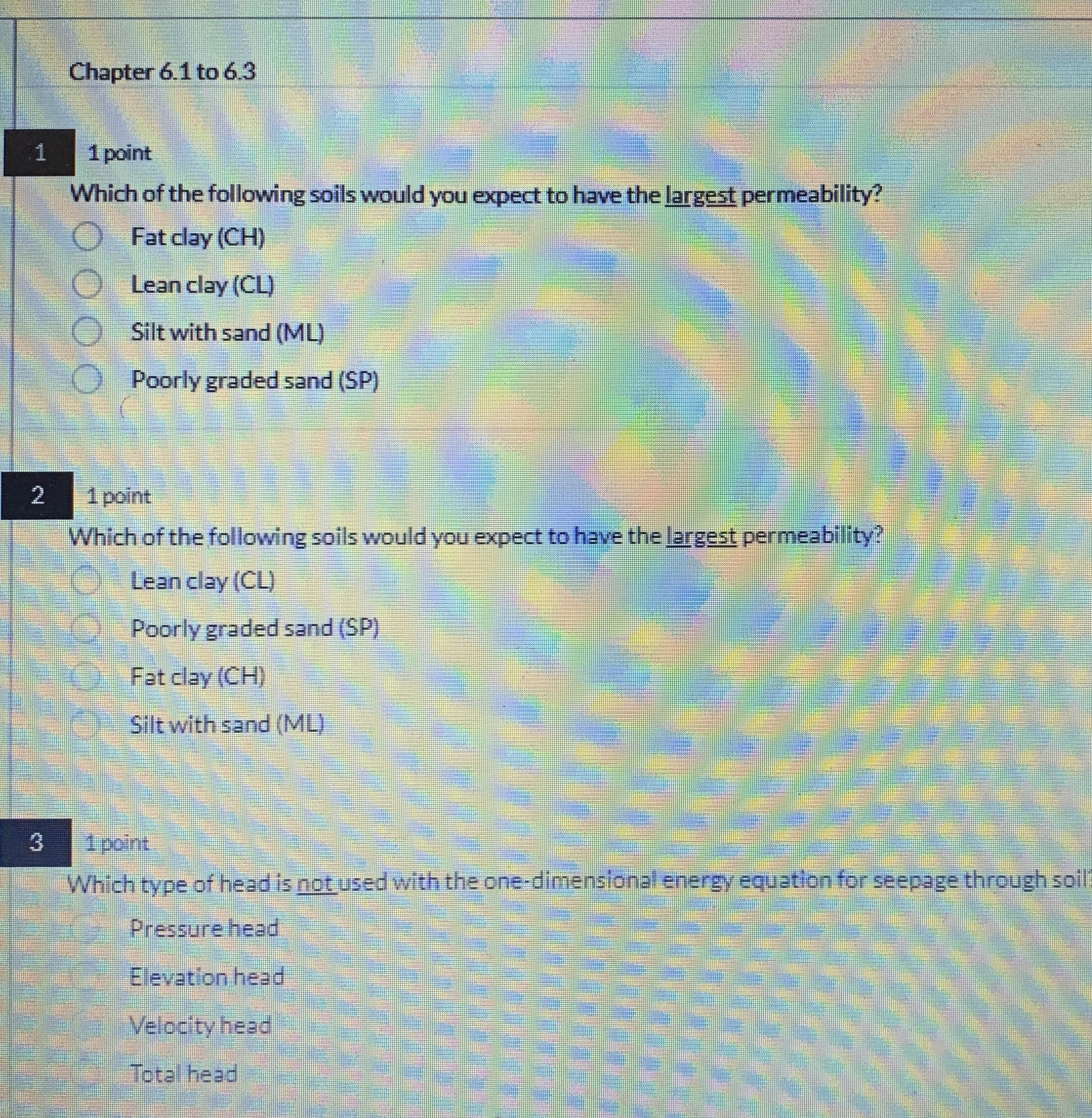 Chapter 6 . 1 to 6 . 3 1 1 point Which of the