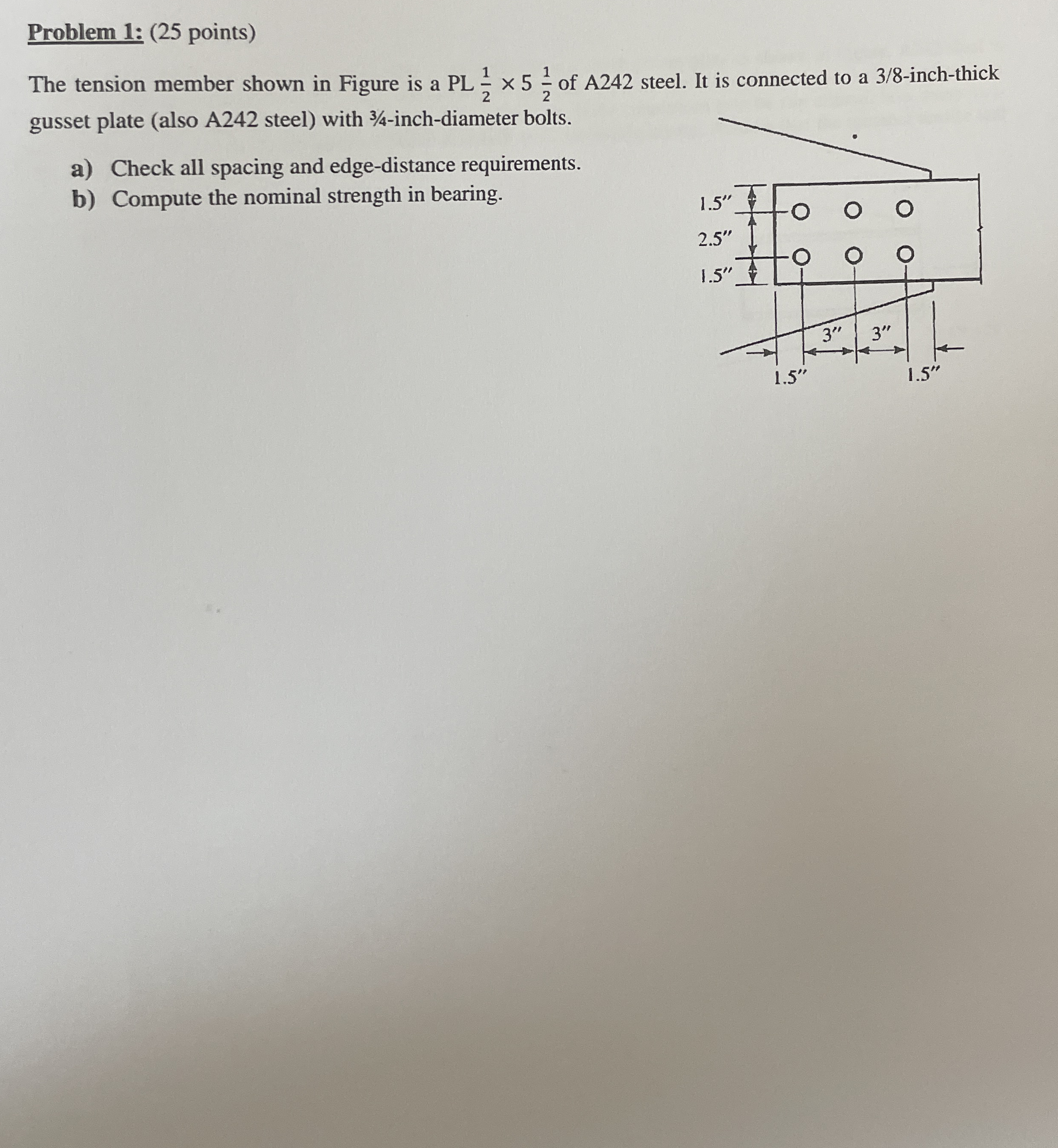 Problem 1 : ( 2 5 points ) The tension member