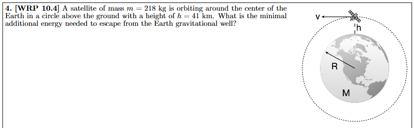 4 . [ WRP 1 0 . 4 ] A satellite of mass \ ( m = 2