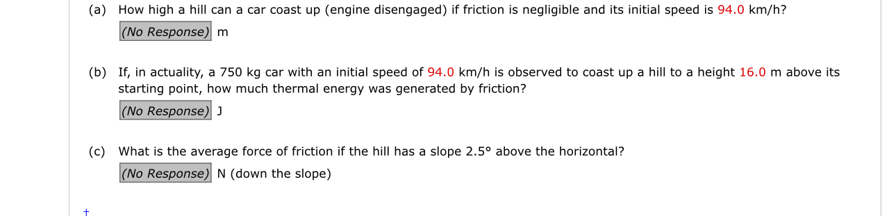 ( a ) How high a hill can a car coast up ( engine