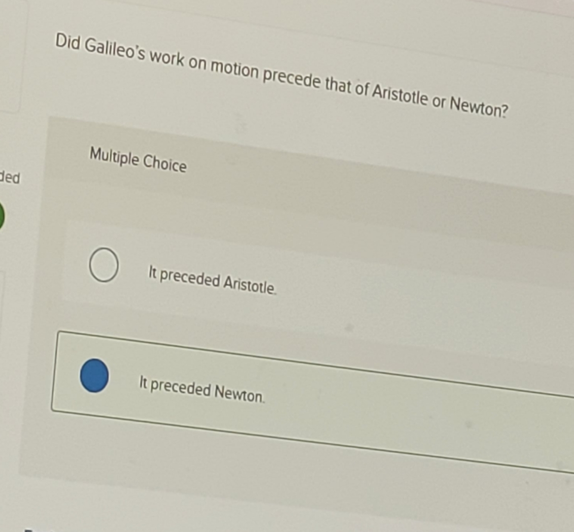 Did Galileo's work on motion precede that of