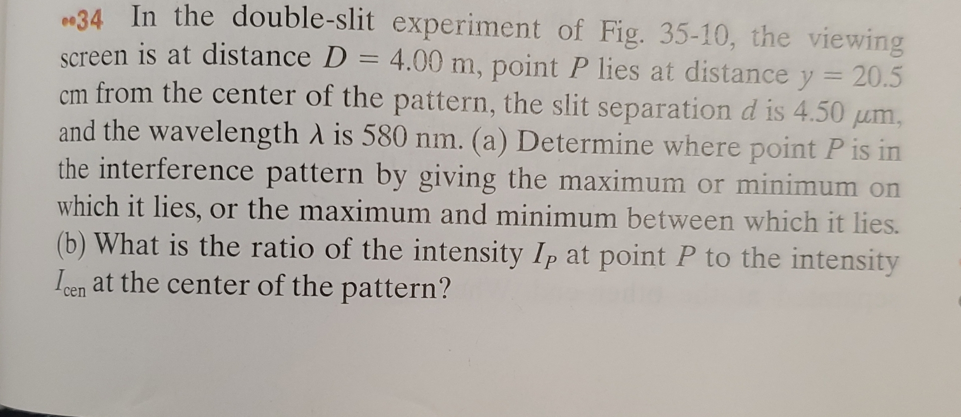 . 3 4 In the double - slit experiment of Fig. 3 5