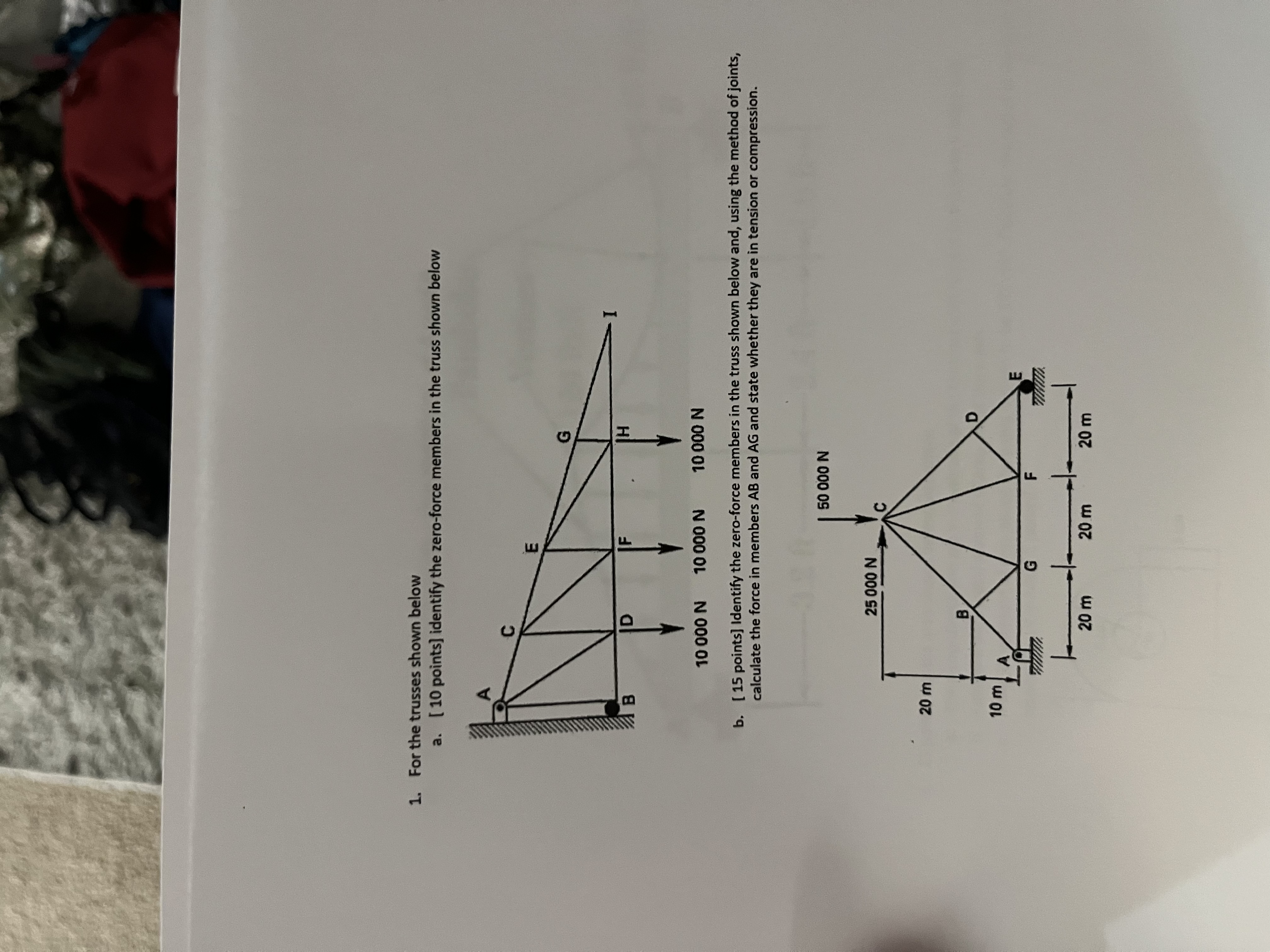 For the trusses shown below a . [ 1 0 points ]