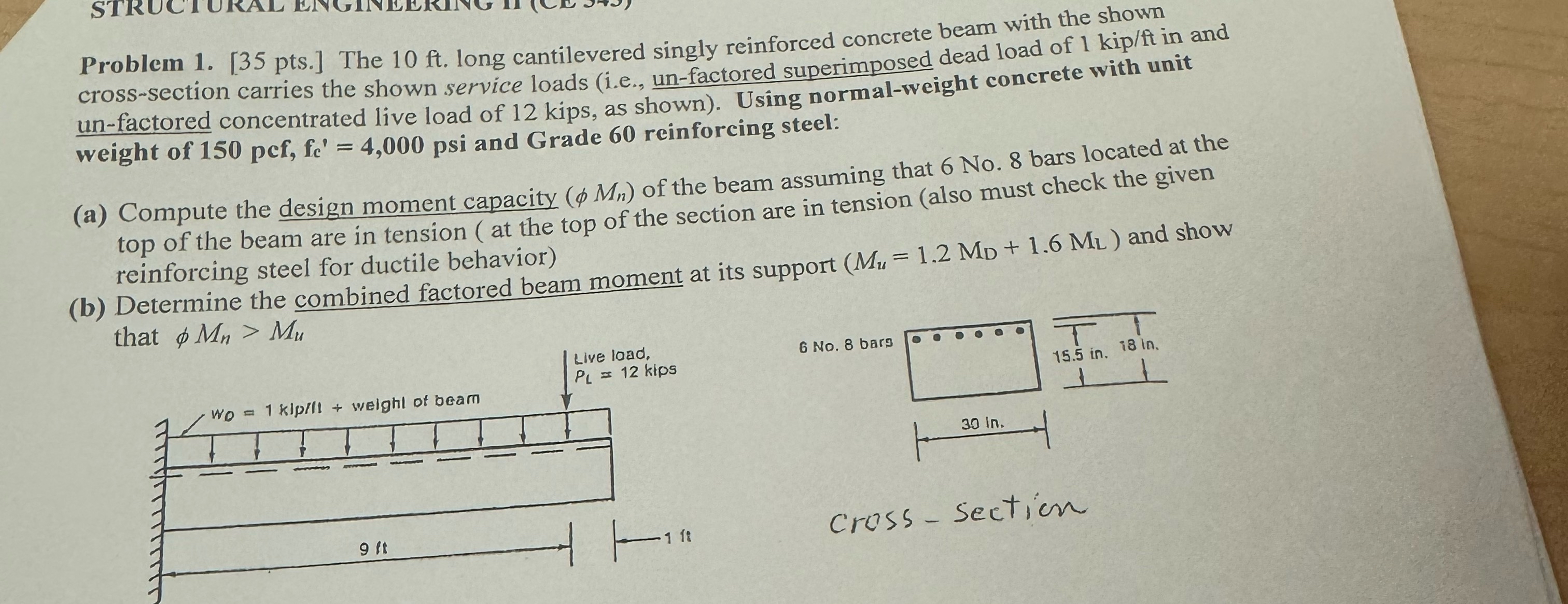 Problem 1 . [ 3 5 pts . ] The 1 0 ft . long
