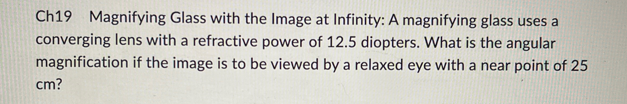Ch 1 9 Magnifying Glass with the Image at