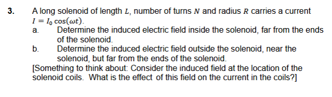 3 . A long solenoid of length \ ( L \ ) , number