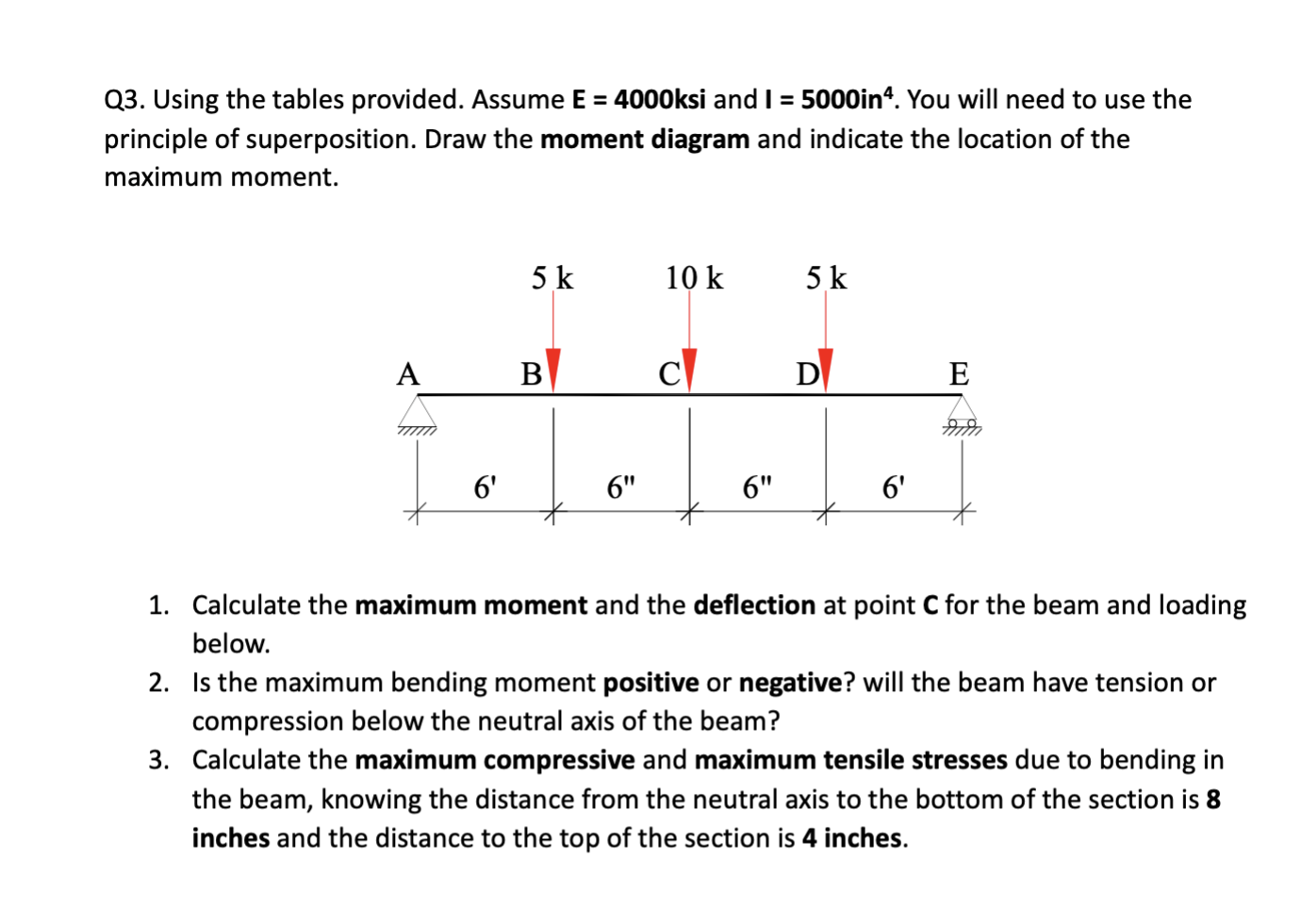 Q 3 . Using the tables provided. Assume \ ( \