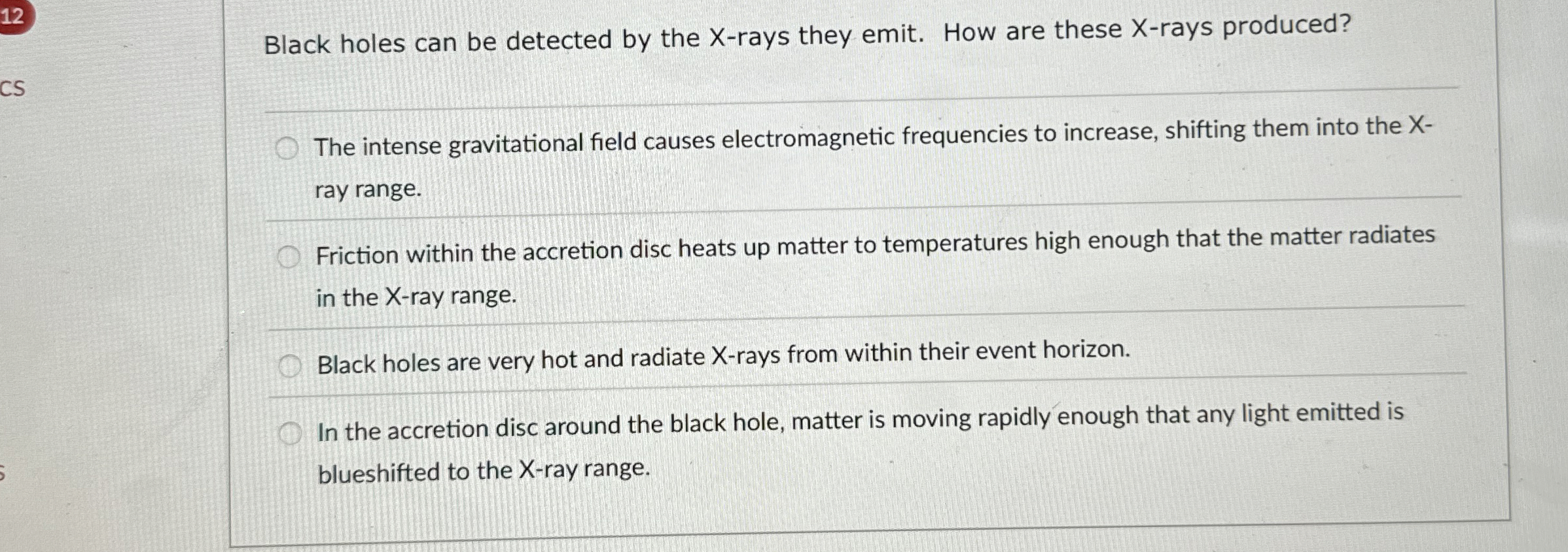1 2 Black holes can be detected by the X - rays